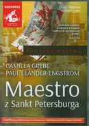 Maestro z Sankt Petersburga - Camilla Grebe