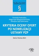 Kryteria oceny ofert po nowelizacji ustawy PZP - Outlet - Małgorzata Niezgoda-Kamińska