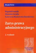 Zarys prawa administracyjnego - Outlet - Katarzyna Miaskowska-Daszkiewicz