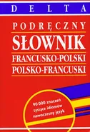 Słownik francusko-polski polsko-francuski podręczny - Outlet - Mirosława Słobodska