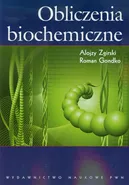 Obliczenia biochemiczne - Roman Gondko