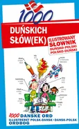 1000 duńskich słówek Ilustrowany słownik duńsko-polski polsko-duński - Hald Joanna