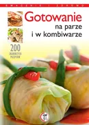 Gotowanie na parze i w kombiwarze - Outlet - Marta Szydłowska