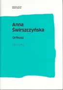 Orfeusz - Outlet - Anna Świrszczyńska