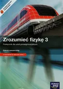 Zrozumieć fizykę 3 Podręcznik Zakres rozszerzony - Outlet - Marcin Braun
