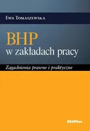 BHP w zakładach pracy - Ewa Tomaszewska