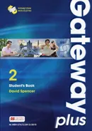 Gateway Plus 2 Student's Book Podręcznik wieloletni - David Spencer