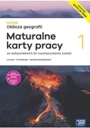 Nowe oblicza geografii 1 Maturalne karty pracy ze wskazówkami do rozwiązywania zadań Zakres rozszerzony - Dorota Burczyk