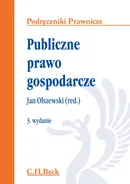 Publiczne prawo gospodarcze - Outlet - Jan Olszewski