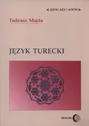 Język turecki - Outlet - Tadeusz Majda
