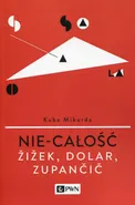 Nie-całość - Kuba Mikurda