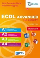 ECDL Advanced na skróty Edycja 2015 - Waldemar Węglarz