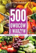 500 owoców i warzyw - Outlet - Agnieszka Gawłowska