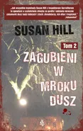 Zagubieni w mroku dusz Tom 2 - Susan Hill