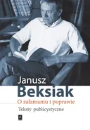 O załamaniu i poprawie - Janusz Beksiak