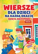 Wiersze dla dzieci na każdą okazję - święta nietypowe + CD - Agnieszka Nożyńska-Demianiuk