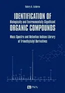 Identification of Biologically and Environmentally Significant Organic Compounds  - Isidorov Valery A.