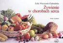 Żywienie w chorobach serca - Zofia Wieczorek-Chełmińska