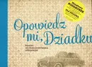 Opowiedz mi, Dziadku