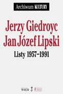 Listy 1957-1991 - Jerzy Giedroyc