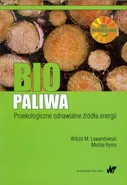 Biopaliwa - Lewandowski Witold M.