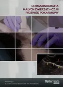 Ultrasonografia małych zwierząt Część 3 Przewód pokarmowy