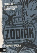 Zodiak Dziedzictwo Powrót smoka Tom 2 - Stan Lee