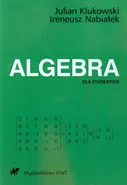 Algebra dla studentów - Julian Klukowski