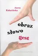 Obraz słowo gest - Outlet - Aneta Załazińska