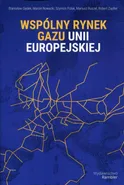 Wspólny rynek gazu Unii Europejskiej - Stanisław Gędek