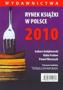 Rynek książki w Polsce 2010 Wydawnictwa - Outlet - Łukasz Gołębiewski