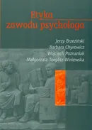 Etyka zawodu psychologa - Outlet - Barbara Chyrowicz