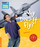 Why Does It Fly? - Rob Moore