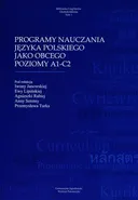 Programy nauczania języka polskiego jako obcego poziomy A1-C2