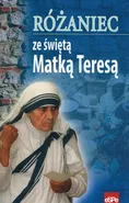 Różaniec ze świętą Matką Teresą - Małgorzata Kremer
