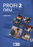 Profi 2 neu Podręcznik wieloletni + CD - Roland Dittrich