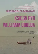 Księga ryb Williama Goulda - Richard Flanagan