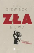 Zła mowa - Outlet - Michał Głowiński