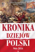 Kronika dziejów Polski 966-2016 - Outlet - Jarosław Szarek