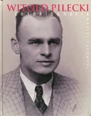 Witold Pilecki Fotobiografia - Maciej Sadowski