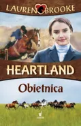Heartland 10 Obietnica - Lauren Brooke