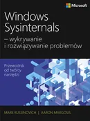 Windows Sysinternals wykrywanie i rozwiązywanie problemów - Aaron Margosis