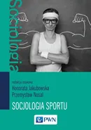 Socjologia sportu - Honorata Jakubowska