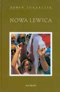 Nowa lewica - Outlet - Roman Tokarczyk