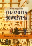 Filozofia nowożytna - Outlet - Jacek Migasiński
