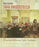 Smaki dwudziestolecia - Maja Łozińska