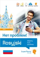 Rosyjski Niet probliem! Mobilny kurs językowy (poziom średni B1) - Irena Kotwicka-Dudzińska
