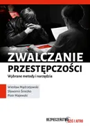 Zwalczanie przestępczości - Wiesław Mądrzejowski