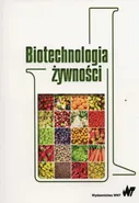 Biotechnologia żywności - Outlet - Arnold