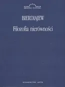 Filozofia nierówności - Mikołaj Bierdiajew